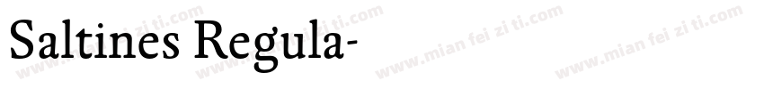 Saltines Regula字体转换